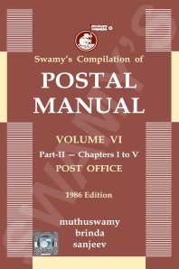 C-32-B Postal Manual Volume VI Part II Chapters I to V Post Office  Edition 2018