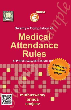 C-7 Medical Attendance Rules